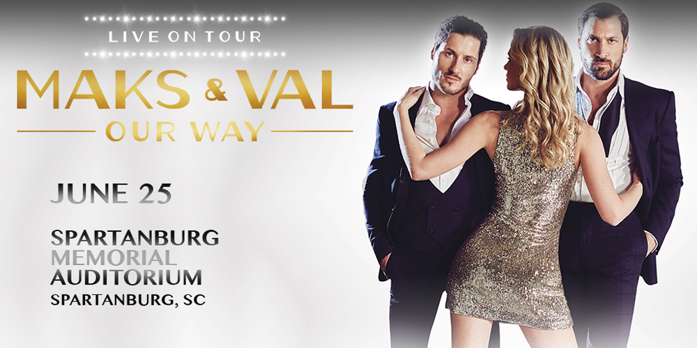 Maks & Val Live On Tour Spartanburg Memorial Auditorium